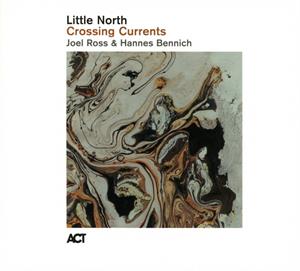 Crossing Currents by Little North