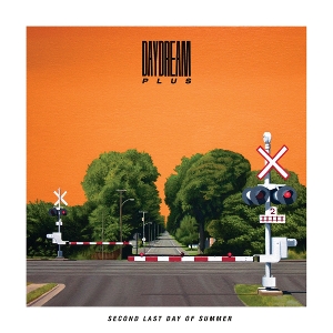 Second Last Day of Summer by Daydream Plus