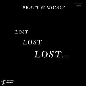 Lost Lost Lost by Pratt & Moody &Amp...