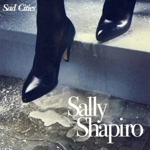 Sad Cities by Shapiro, Sally