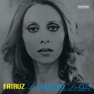 La Gardienne Des Clefs by Fairuz