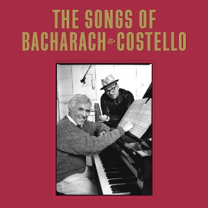 The Songs of Bacharach & Costello by Costello, Elvis