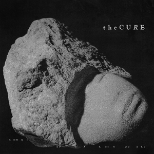 Songs of a Lost World by Cure