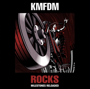 Rocks-Milestones Reloaded by Kmfdm