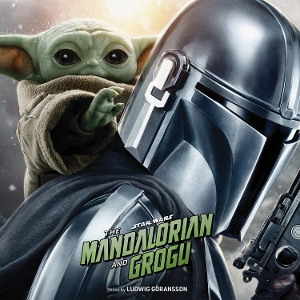 Star Wars: the Mandalorian and Grogu by Goransson, Ludwig