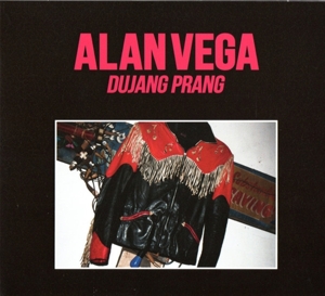 Dujang Prang by Vega, Alan -& Marc...