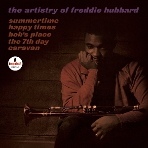 The Artistry of Freddie Hubbard by Hubbard, Freddie