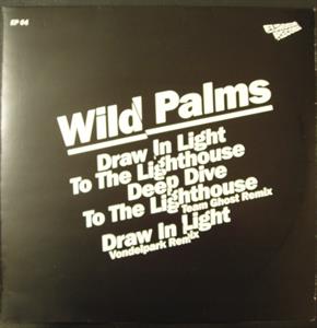 Draw In Light by Wild Palms