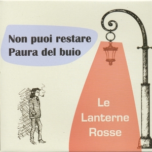 7-Paura Del Guio by La Lanterne Rosse