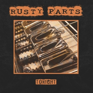 7-Tonight by Rusty Parts