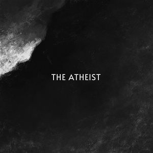 The Atheist by Three Eyes of the Void