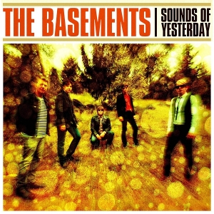 Sounds of Yesterday by Basements