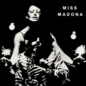 Miss Madona by Theatre Du Chene Noir