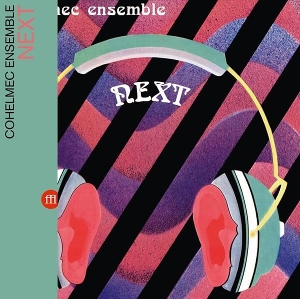 Next by Cohelmec Ensemble