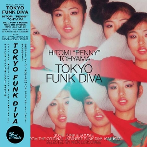 Tokyo Funk Diva 1981-88 by Tohyama, Hitomi