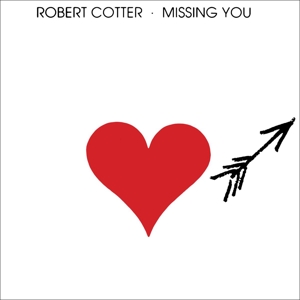 Missing You by Cotter, Robert