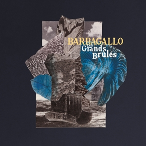 Les Grands Brules / Tarabust by Barbagallo, Julien