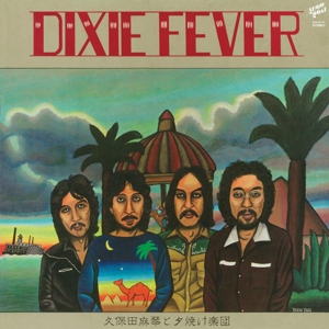 Dixie Fever by Kubota, Makoto & T...
