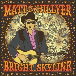 Bright Skyline by Hillyer, Matt