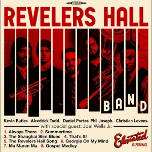 The Revelers Hall Band by Revelers Hall Band