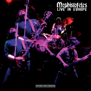 Live In Europe by Mephistofeles
