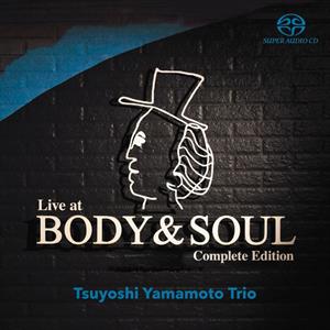 Live At Body & Soul Best Selection Vol. 2 by Tsuyoshi Yamamoto Trio