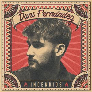 Incendios by Fernandez, Dani
