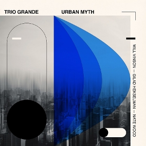 Urban Myth by Trio Grande