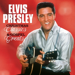 Christmas Classics & Gospel Greats by Presley, Elvis