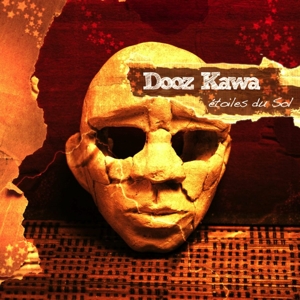 Etoiles Du Sol by Dooz Kawa