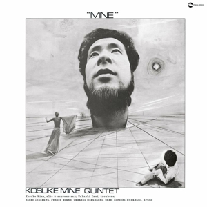 Mine by Kosuke Mine Quintet