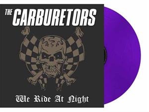 We Ride At Night by Carburetors