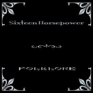 Folklore by 16 Horsepower