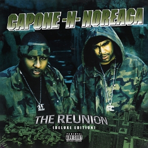 The Reunion by Capone-N-Noreaga