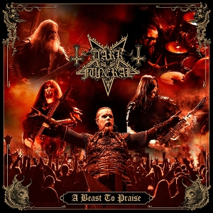 A Beast To Praise by Dark Funeral