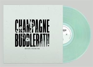 Mixtape: Volume One by Champagne Bubblebath