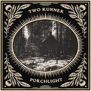 Porchlight by Two Runner