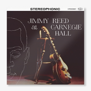 Jimmy Reed At Carnegie Hall by Reed, Jimmy