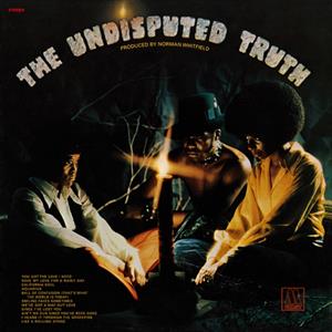 The Undisputed Truth by Undisputed Truth