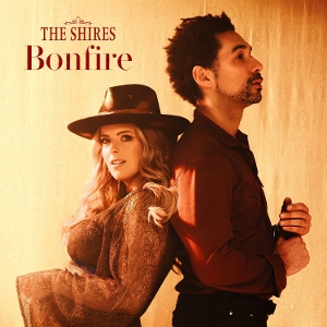 Bonfire by Shires