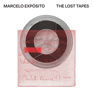 The Lost Tapes by Exposito, Marcel