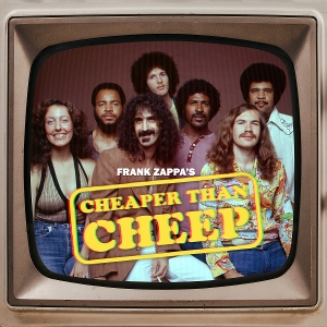 Cheaper Than Cheep by Zappa, Frank