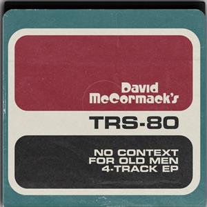7-No Context For Old Men by McCormack, David & Trs-80