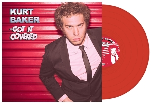 Got It Covered by Baker, Kurt