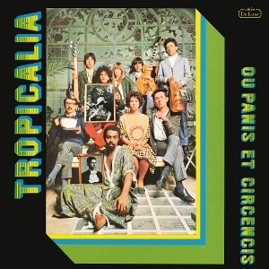 Tropicalia Ou Panis Et Circencis by Artists, Various