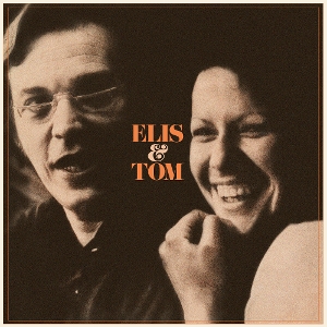 Elis & Tom by Regina, Elis & Tom Jobim
