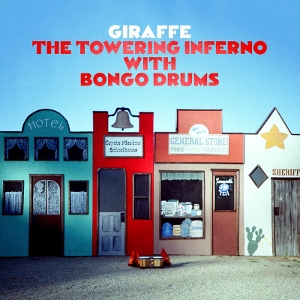 The Towering Infernowith Bongo Drums by Giraffe