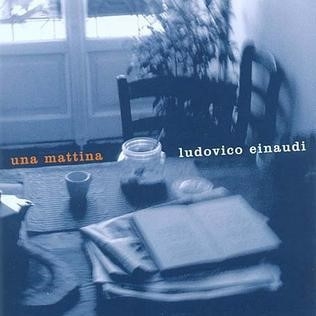 Una Mattina by Einaudi, Ludovico