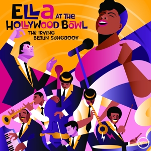 Ella At the Hollywood Bowl: the Irving Berlin Song by Fitzgerald, Ella