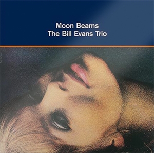 Moon Beams by Bill Evans Trio